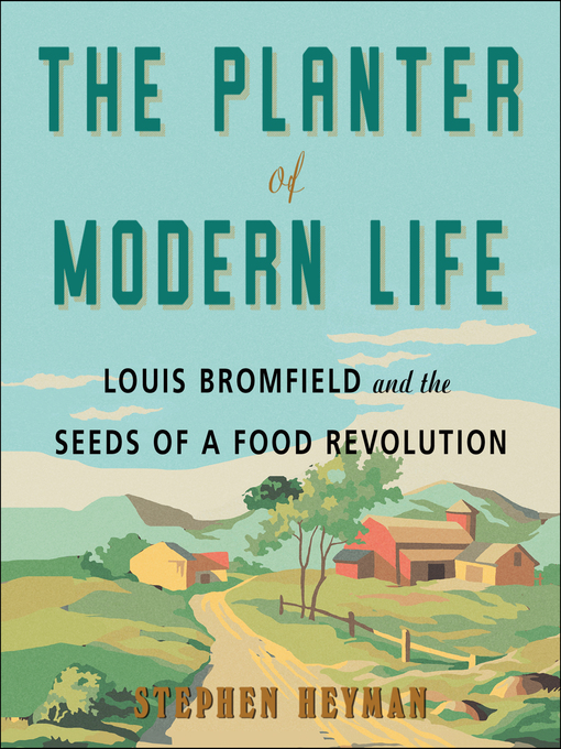 Title details for The Planter of Modern Life by Stephen Heyman - Available